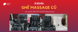 Có Nên Mua Ghế Massage Cũ Hay Không? Mua Ghế Massage Cũ Ở Đâu Uy Tín 61