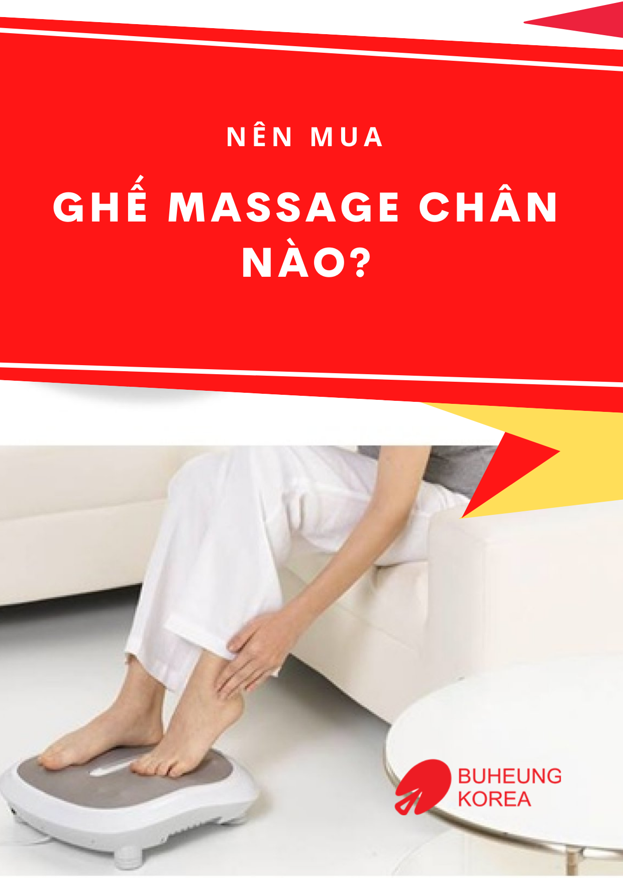 nên mua máy massage chân nào