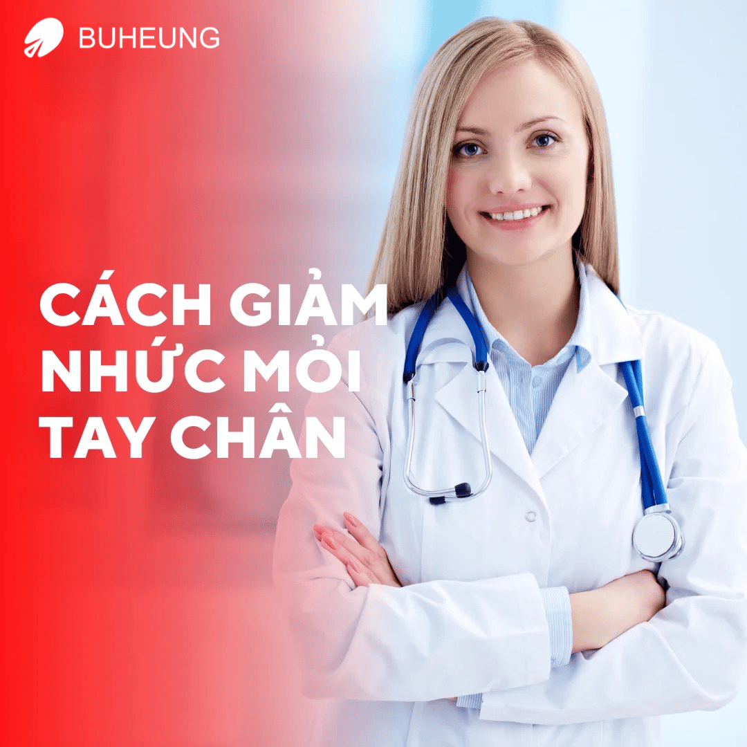 Nhức Mỏi Tay Chân: Triệu Chứng, Nguyên Nhân, Cách Giảm Nhức Mỏi 3