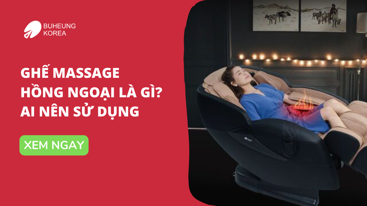 Ghế Massage Hồng Ngoại Là Gì: Ai Nên Sử Dụng 1