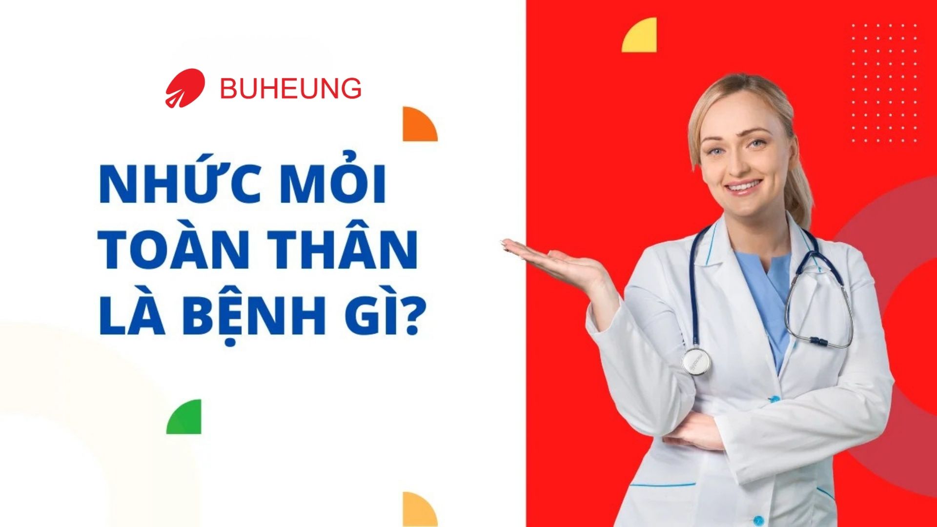 Nhức Mỏi Toàn Thân: Dấu Hiệu, 14 Nguyên Nhân, Cách Giảm Đau 1