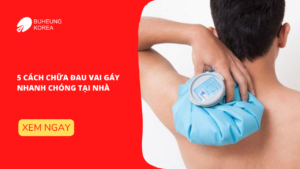 5 Cách Chữa Đau Vai Gáy Nhanh Chóng Tại Nhà 32