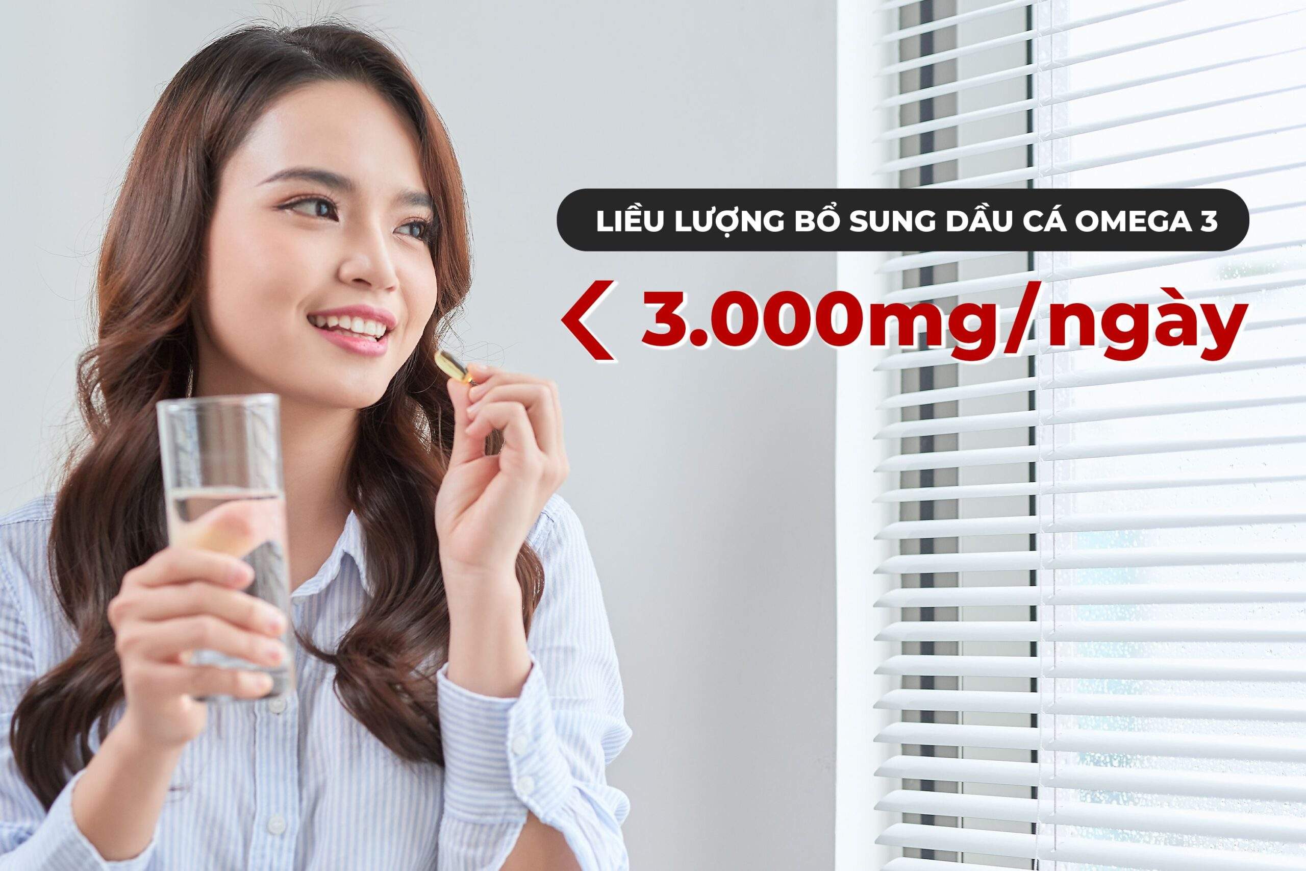 Vì Sao Dầu Cá Omega 3 Tốt Cho Não? Nguồn Gốc, Liều Dùng 3 Minh họa liều lượng dầu cá cần bổ sung trong ngày