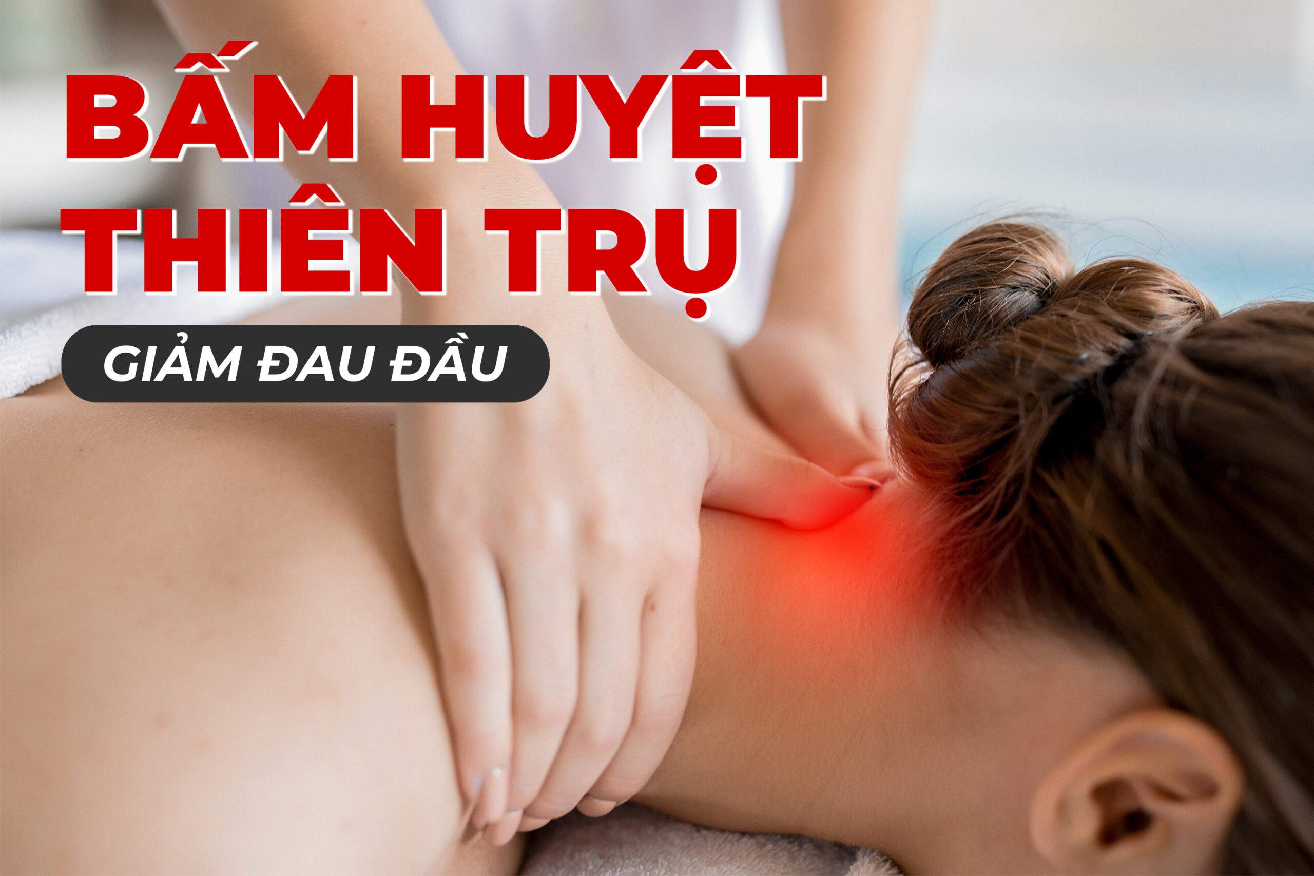 Bấm Huyệt Chữa Đau Đầu Hiệu Quả Thật Không 3 Minh họa hiệu quả giảm đau đầu khi bấm huyệt thiên trụ
