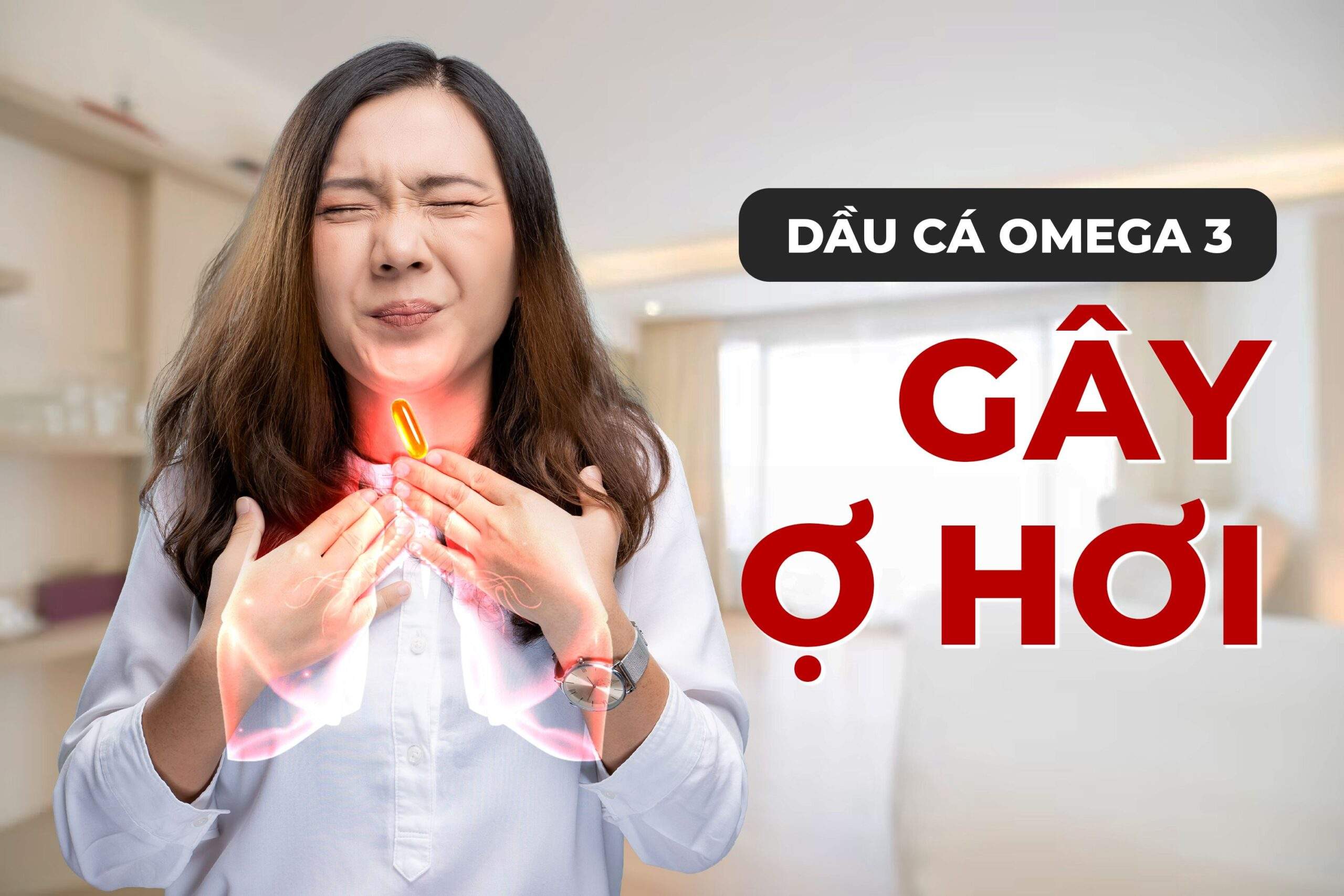 9 Tác Dụng Phụ Của Dầu Cá Phải Biết Khi Sử Dụng 3 Minh họa tác dụng phụ gây ợ hơi khi uống dầu cá