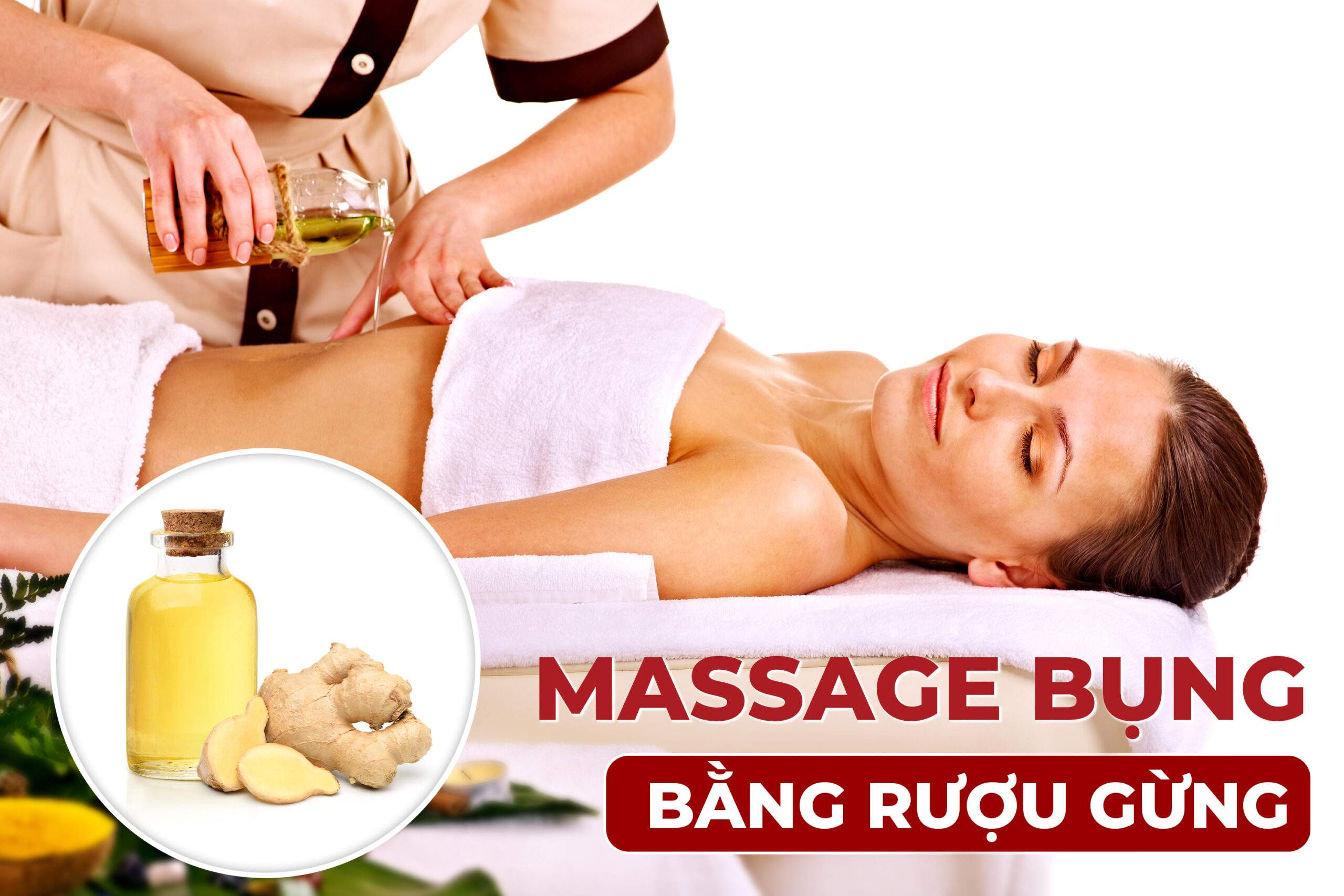 Minh họa massage bụng với rượu gừng