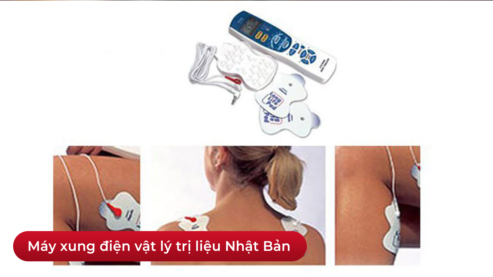Máy Xung Điện Trị Liệu Loại Nào Tốt? Review 3 Minh họa máy xung điện trị liệu Nhật Bản
