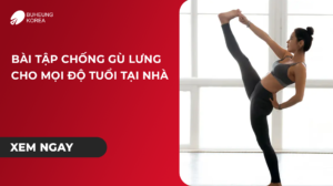 Minh họa bài tập chống gù lưng cho mọi độ tuổi tại nhà