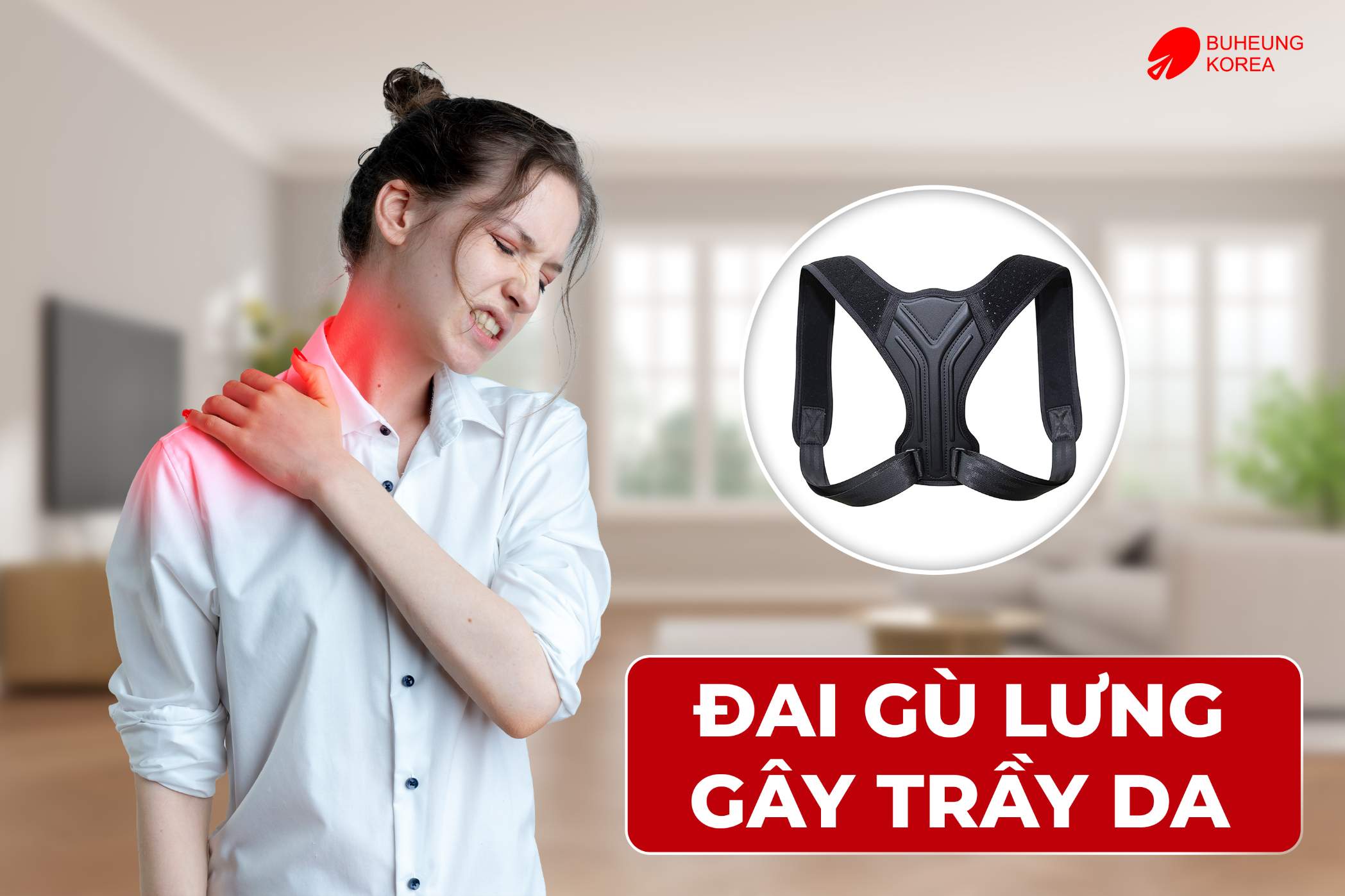 Minh họa đai chống gù lưng gây trầy da