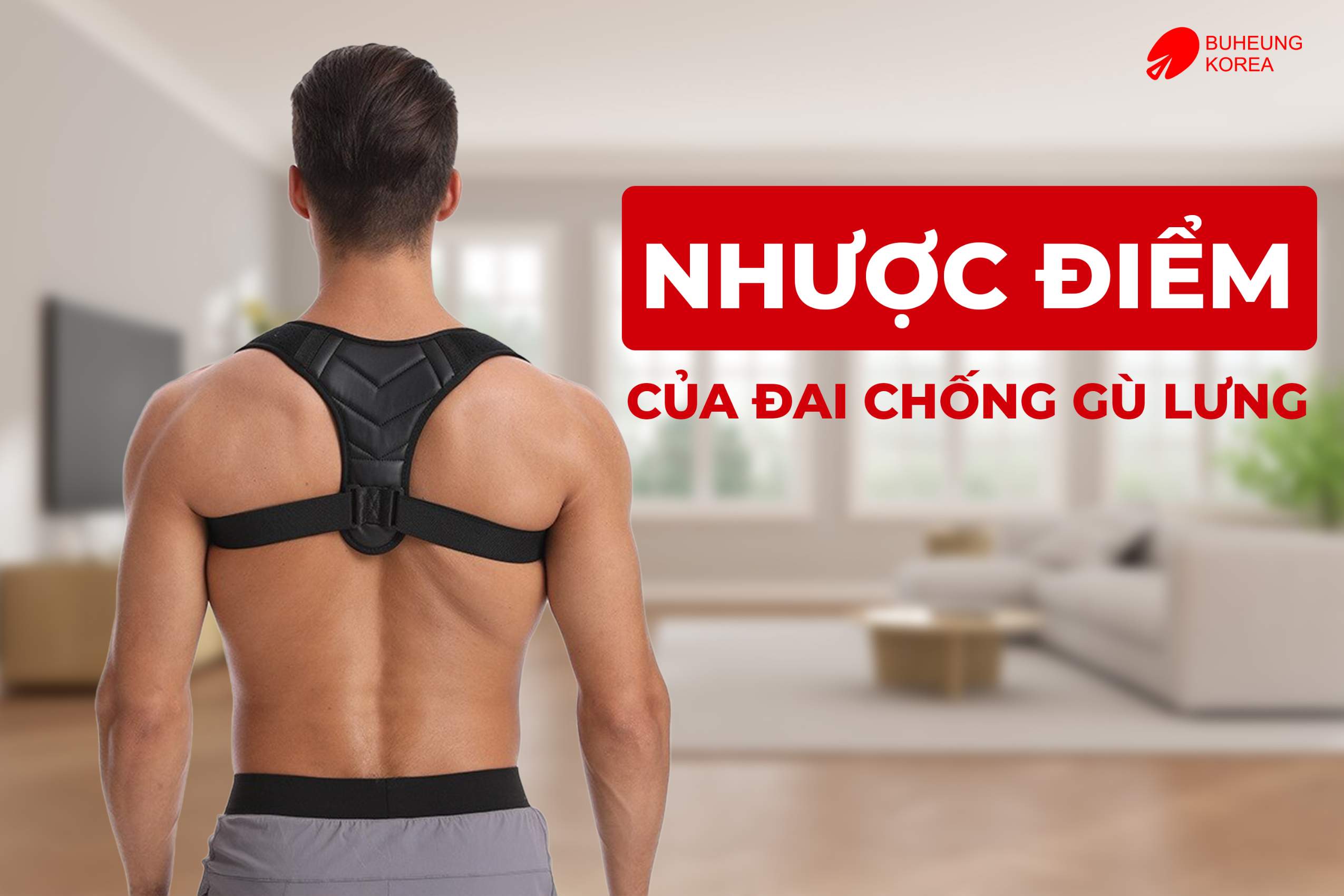 Minh họa nhược điểm đai chống gù lưng