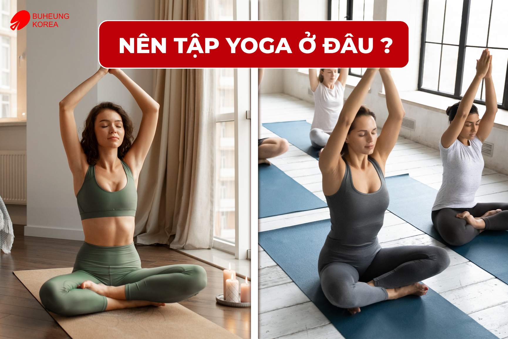 Minh họa lựa chọn địa điểm tập yoga