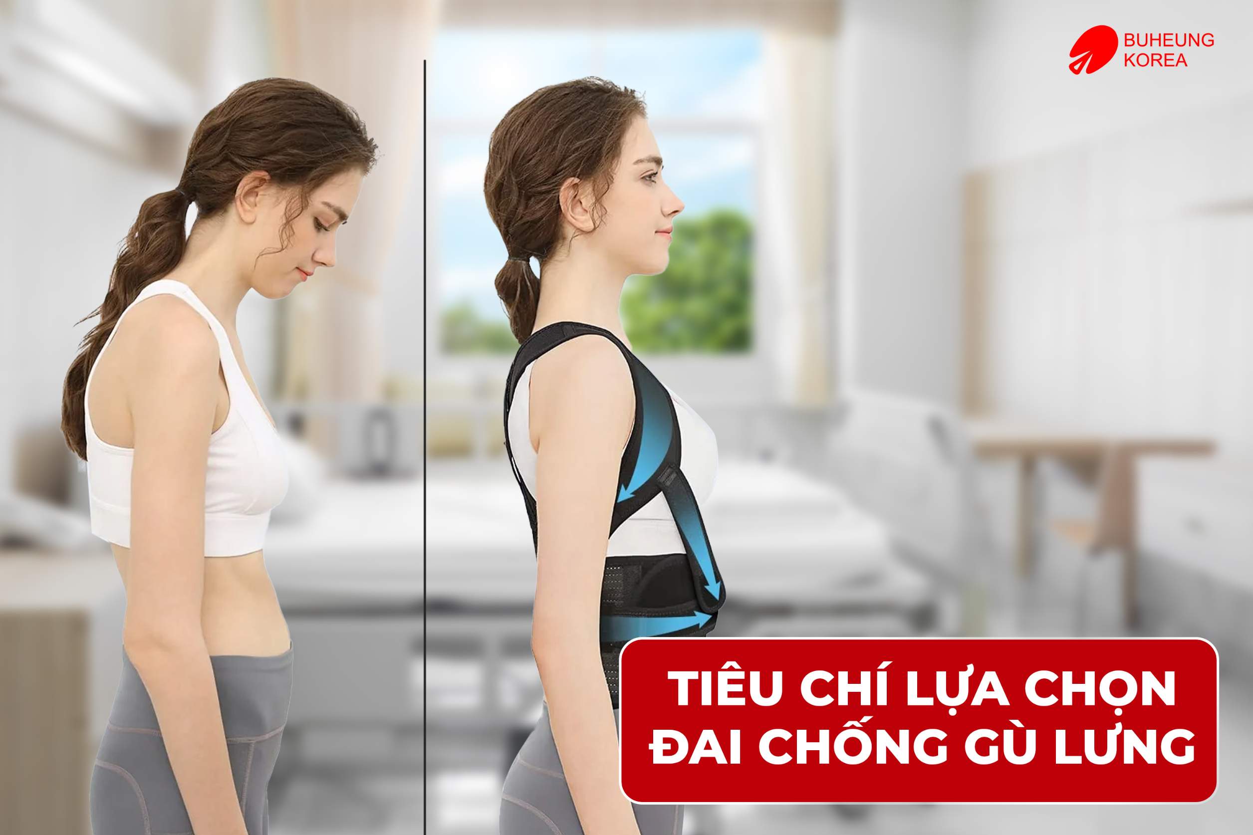Minh họa tiêu chí chọn đai chống gù lưng