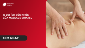 Minh họa 13 lợi ích massage shiatsu