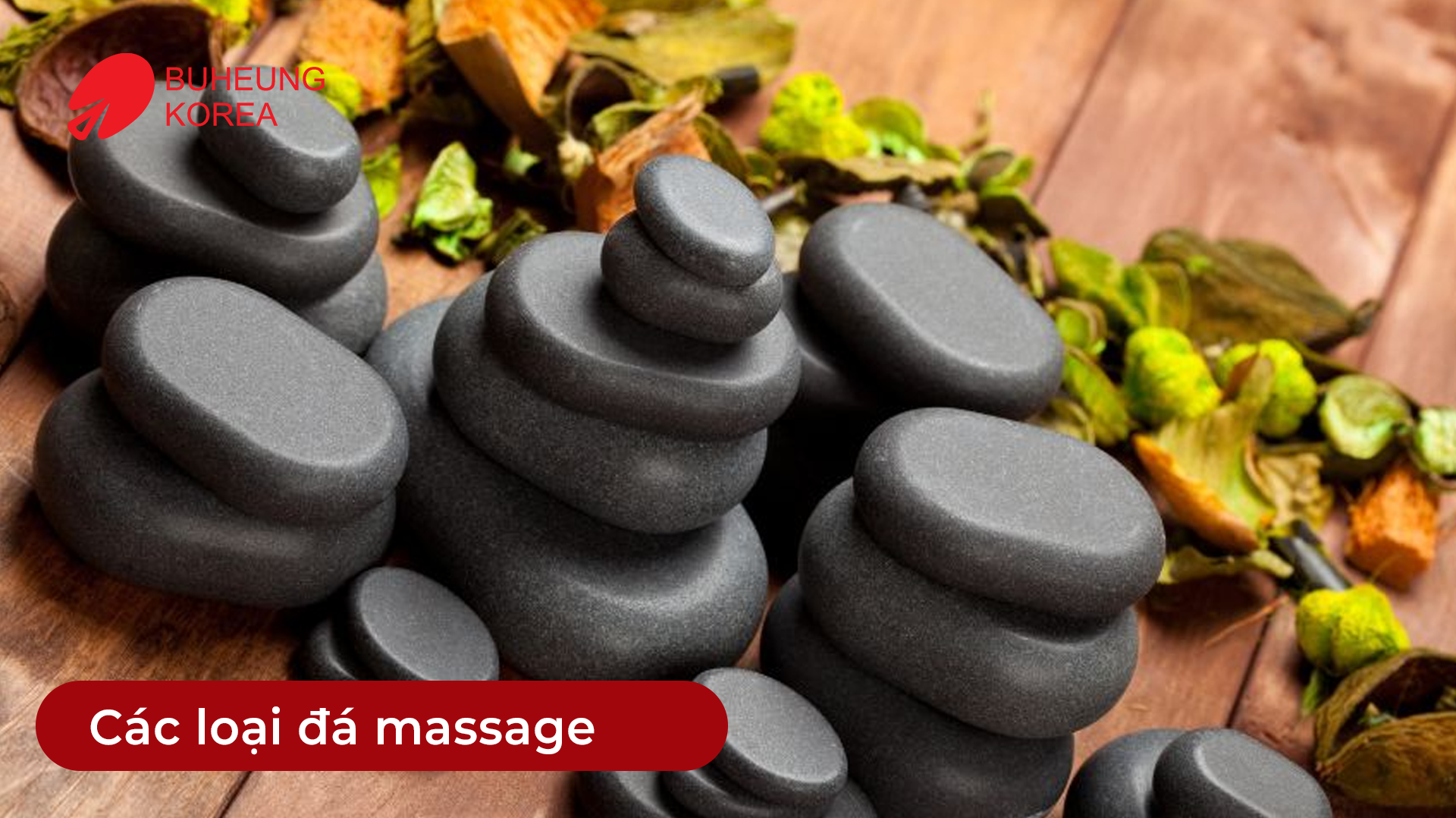 Minh họa các loại đá trong massage