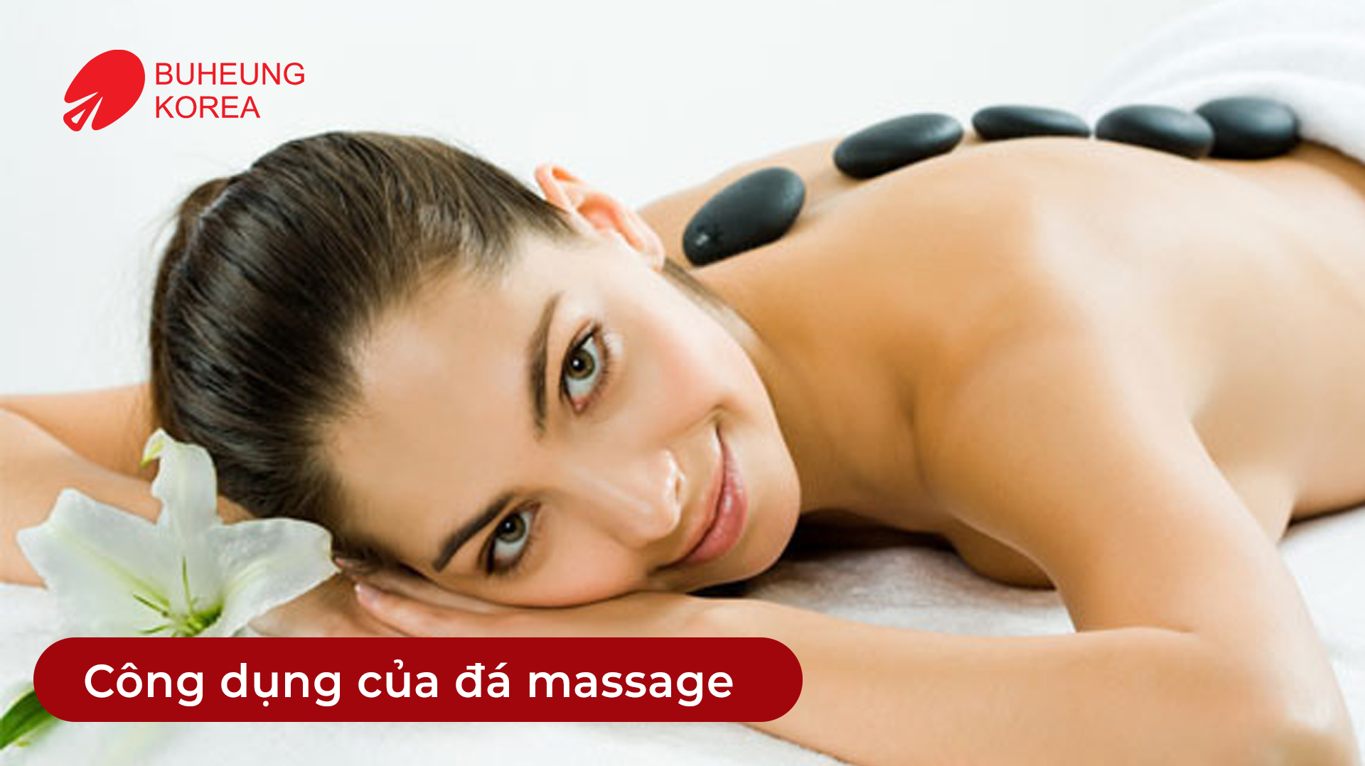 Minh họa công dụng đá massage