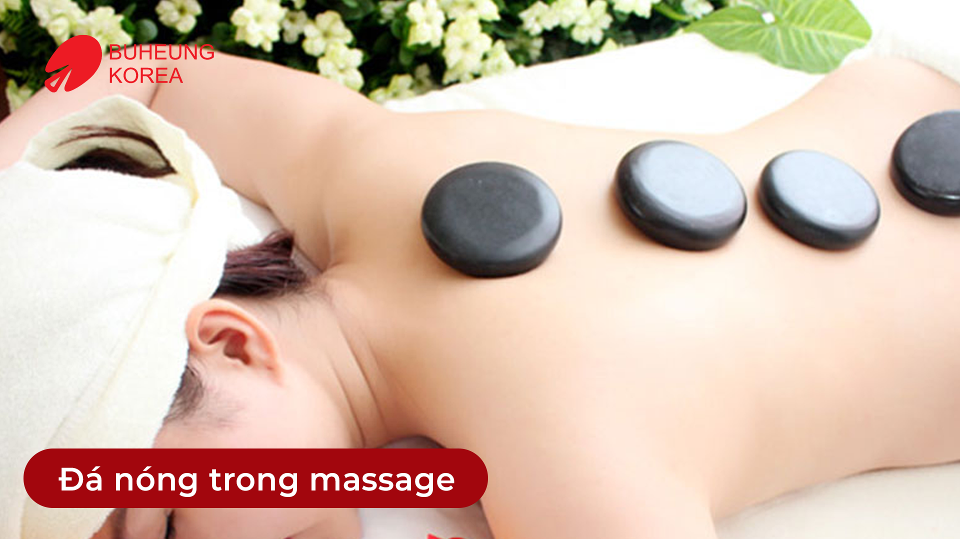 Minh họa đá nóng trong massage