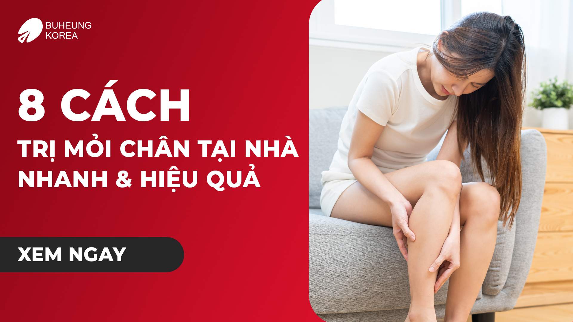 Minh họa 8 cách trị nhức mỏi chân tại nhà hiệu quả