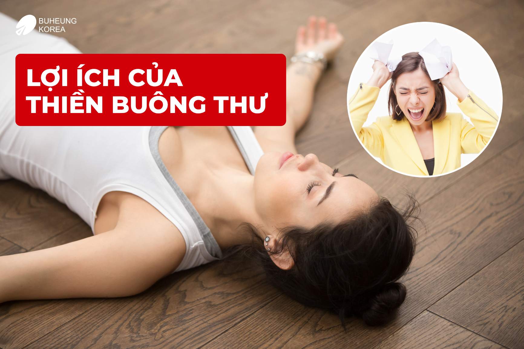 Minh họa lợi ích của thiền buông thư