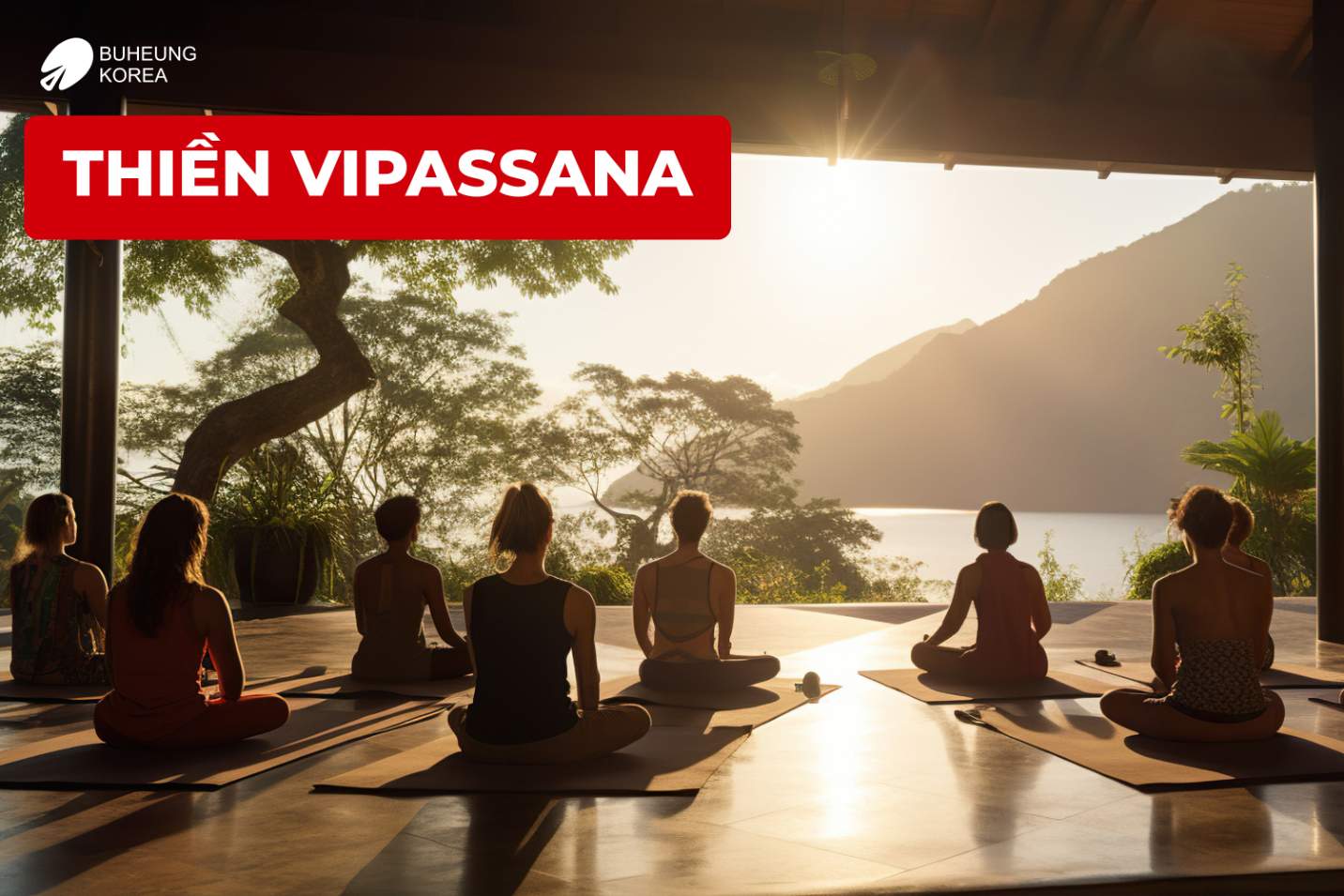 Hiểu Chính Xác Thiền Vipassana Và Sathama, Mục Đích Là Gì? 2 Minh họa thiền vipassana
