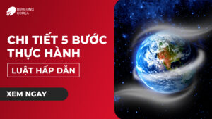 Chi Tiết 5 Bước Thực Hành Luật Hấp Dẫn Có Hiệu Quả 22