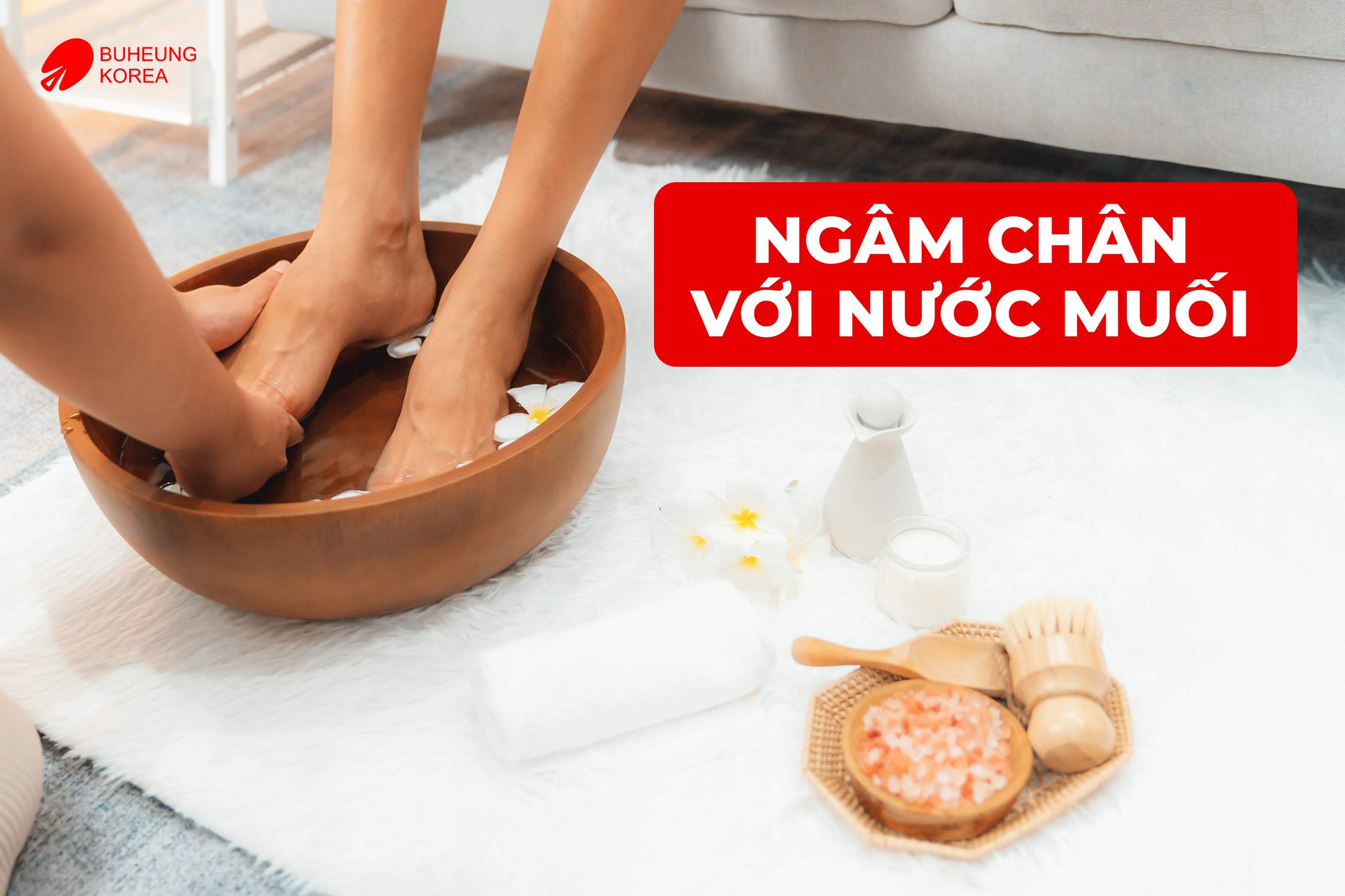 Hướng Dẫn Ngâm Chân Trị Suy Giãn Tĩnh Mạch Hiệu Quả 6