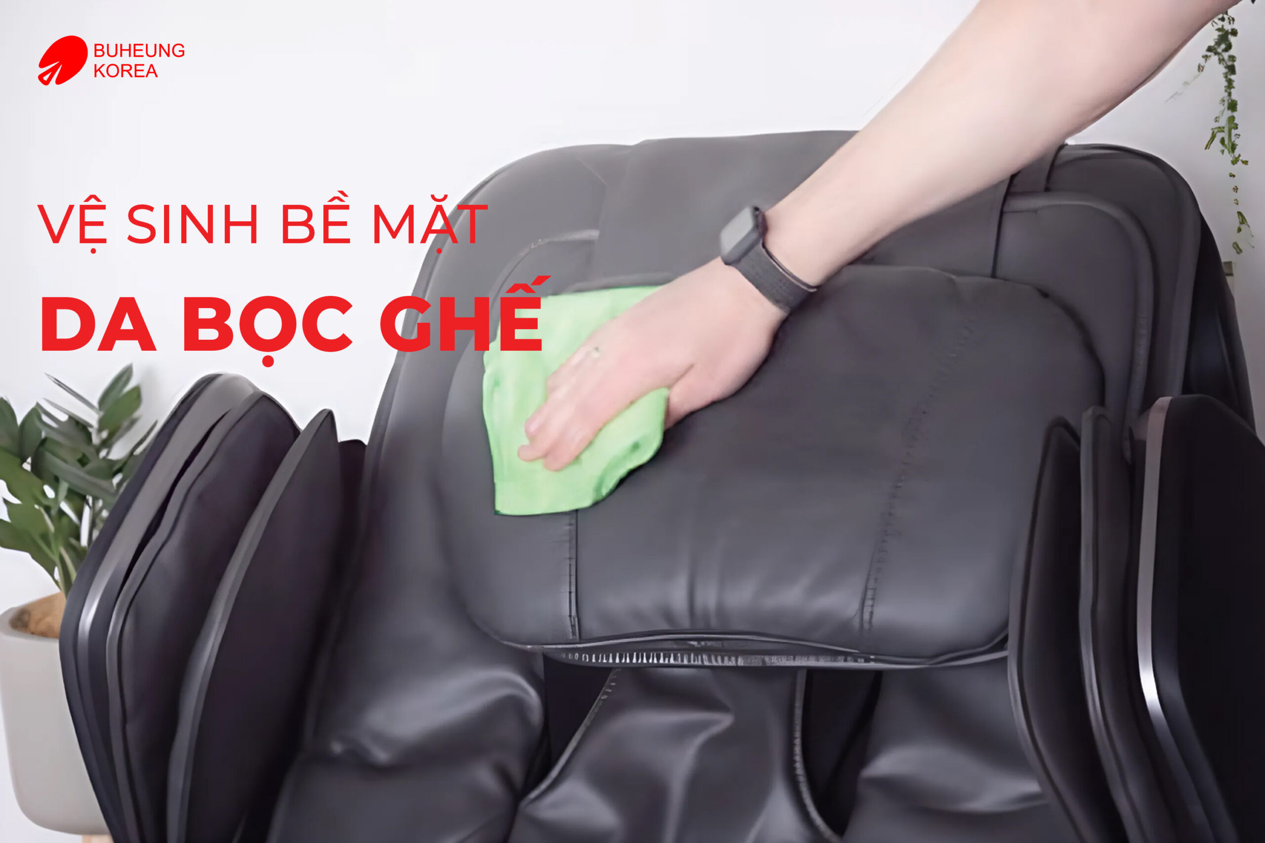 Hướng Dẫn Vệ Sinh Ghế Massage Đúng Cách, Bền Máy 4