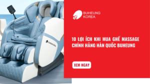 10 Lợi Ích Khi Mua Ghế Massage Chính Hãng Hàn Quốc Buheung 22 10 Lợi Ích Khi Mua Ghế Massage Chính Hãng Hàn Quốc Buheung 17
