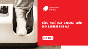 Công Nghệ Máy Massage Chân Hiện Đại Nhất Hiện Nay 10 Công Nghệ Máy Massage Chân Hiện Đại Nhất Hiện Nay 6