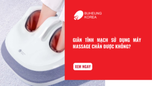 Giãn Tĩnh Mạch Sử Dụng Máy Massage Chân Được Không? 16 Giãn Tĩnh Mạch Sử Dụng Máy Massage Chân Được Không? 12