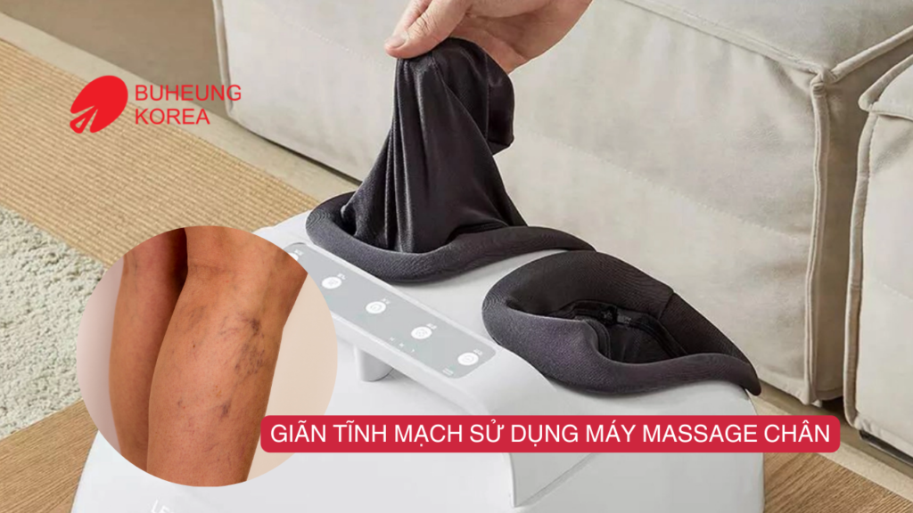 Giãn Tĩnh Mạch Sử Dụng Máy Massage Chân Được Không? 3