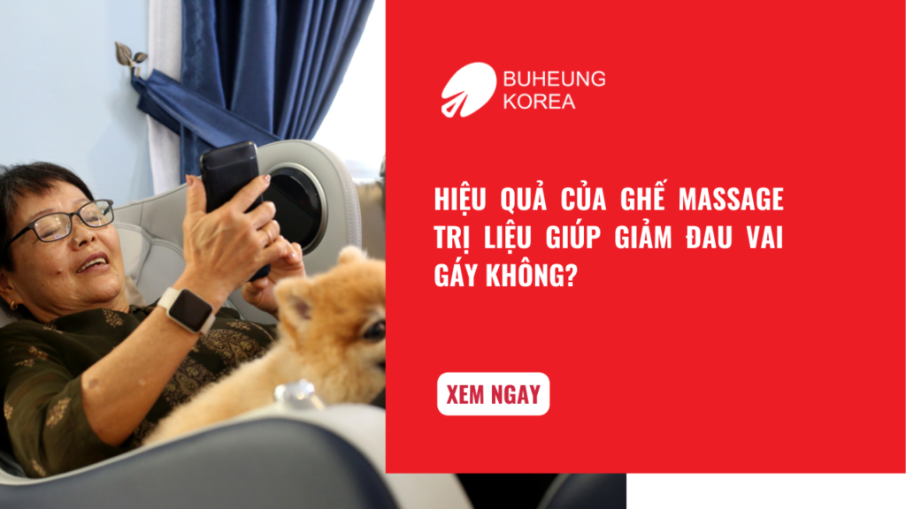 Hiệu Quả Của Ghế Massage Trị Liệu Giúp Giảm Đau Vai Gáy Không? 1