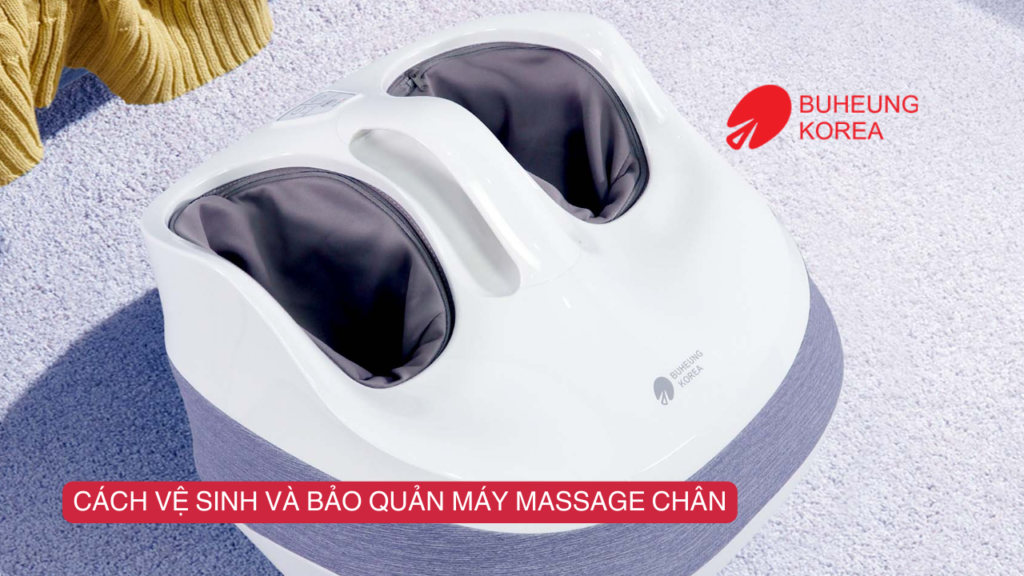 Hướng Dẫn Sử Dụng Máy Massage Chân Từ Chuyên Gia 4