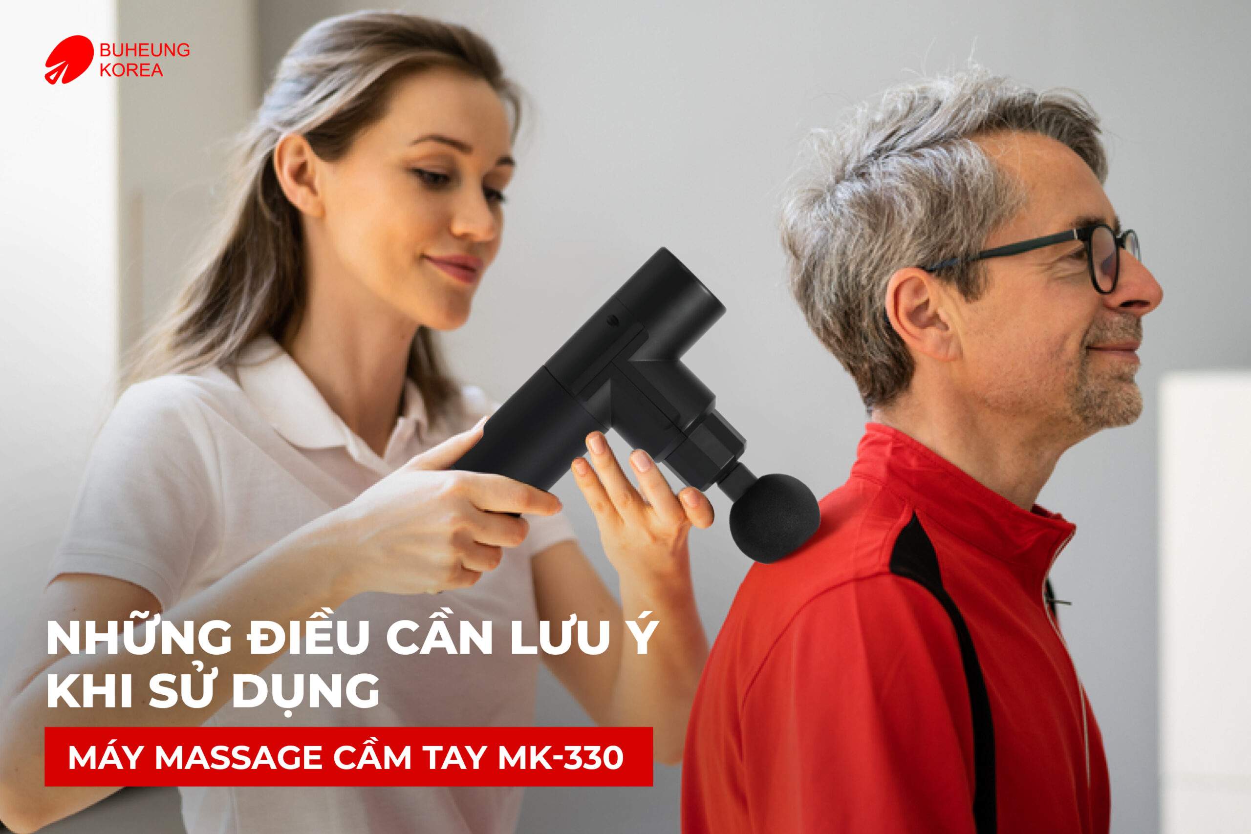 Giải Mã Chi Tiết Từ A-Z Máy Massage Cầm Tay BUHEUNG MK-330, Có Đáng Mua Hay Không? 4