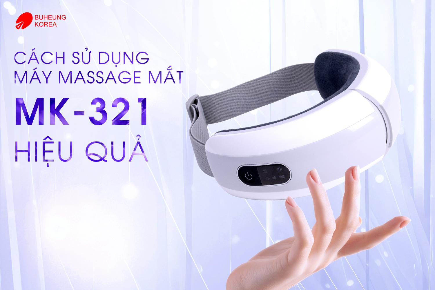 Review Chi Tiết Tất Tần Tật Máy Massage Mắt BUHEUNG MK-321 7 Review Chi Tiết Tất Tần Tật Máy Massage Mắt BUHEUNG MK-321 7