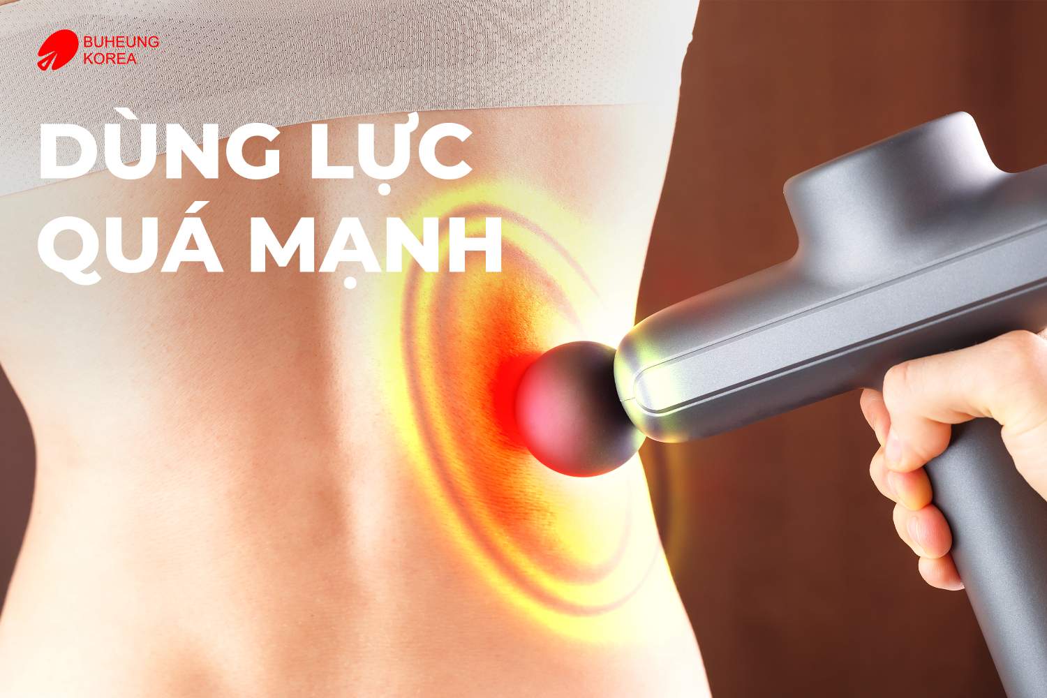 10 Sai Lầm Khi Sử Dụng Máy Massage Cầm Tay Kém Hiệu Quả Mà Không Phải Ai Cũng Biết 4