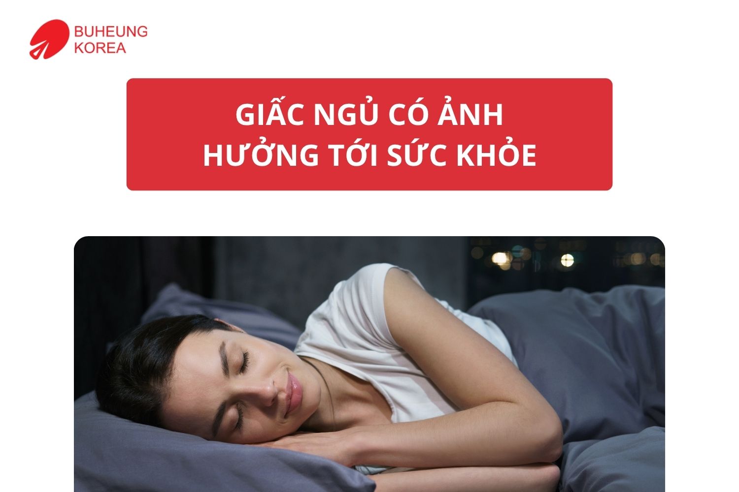 Giấc Ngủ Chất Lượng Quyết Định Sức Khỏe Bạn Đã Ngủ Đúng Cách Chưa? 1