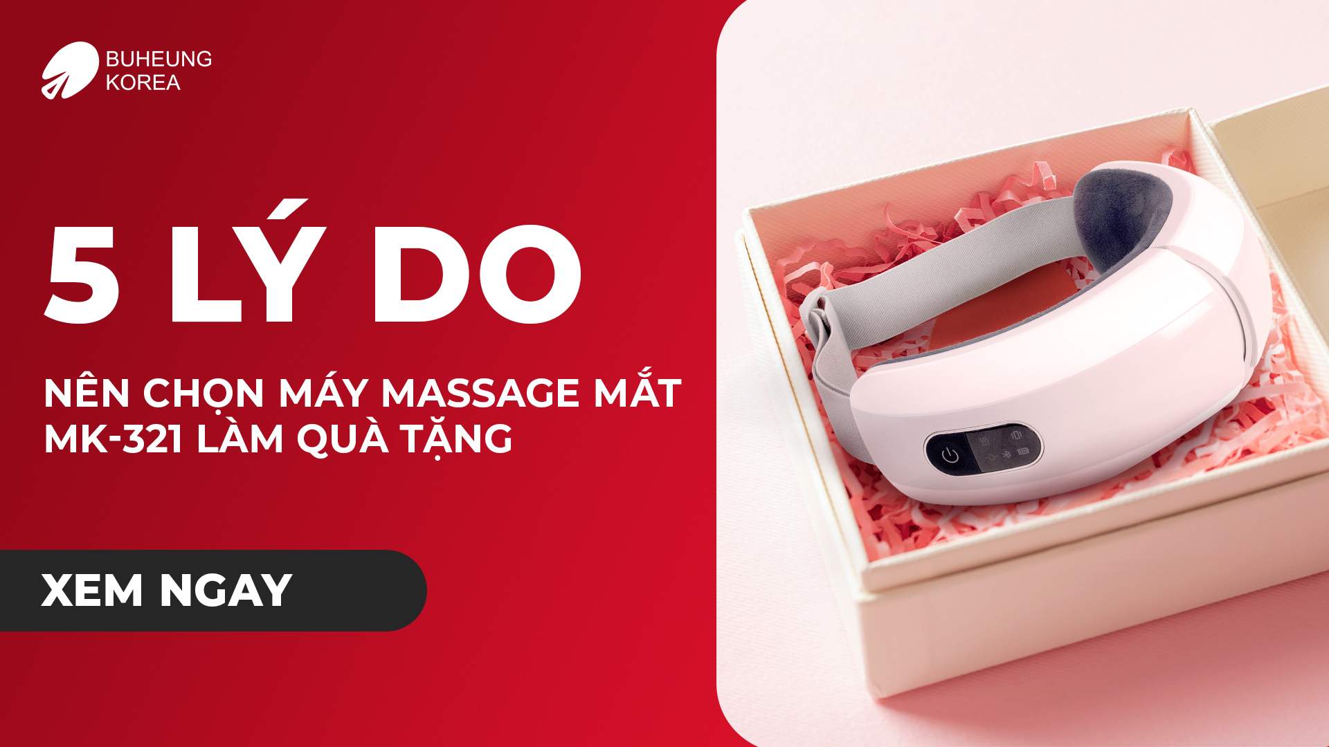 5 Lý Do Nên Chọn Máy Massage Mắt MK-321 Làm Quà tặng 1