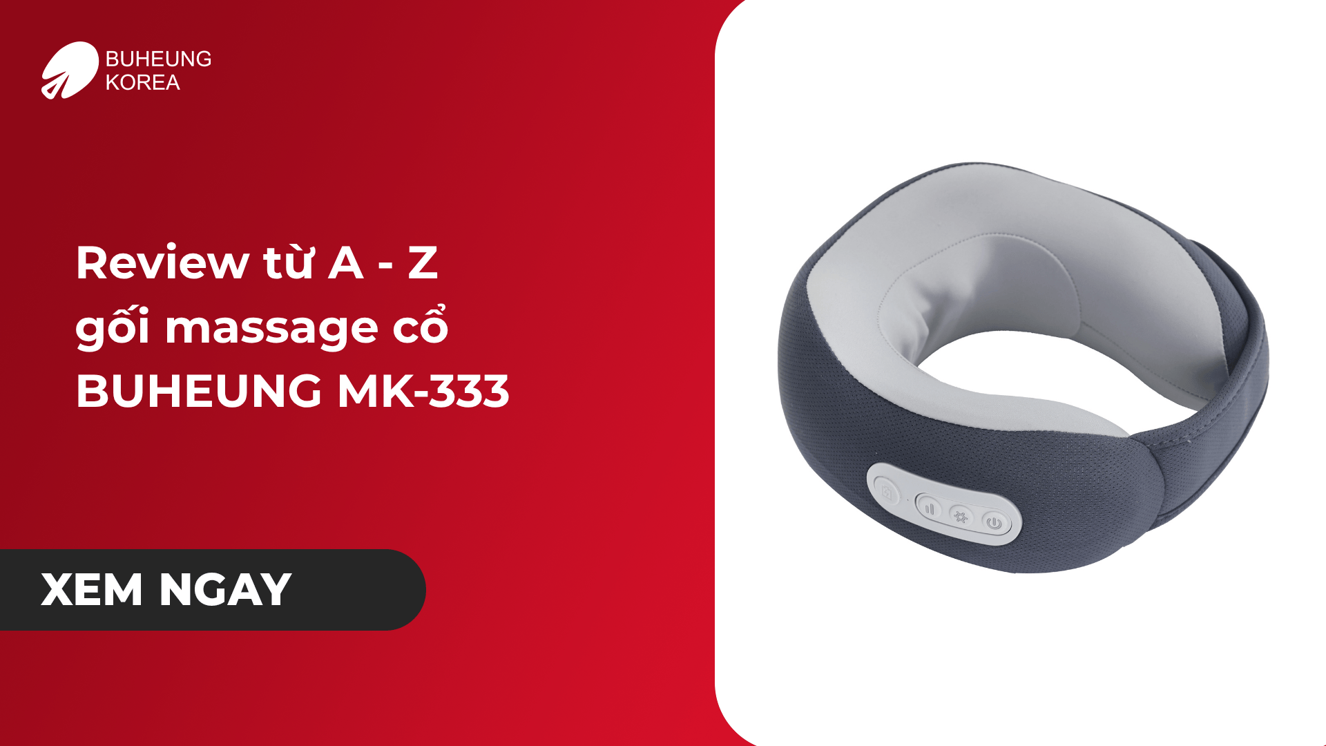 Review Từ A - Z Gối Massage Cổ MK-333 1