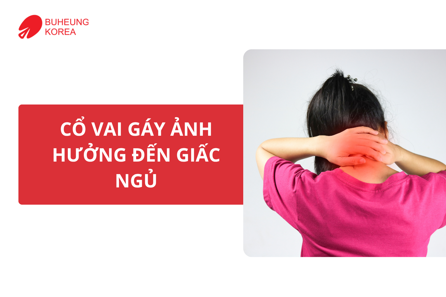 Ngủ Sâu Hơn Mỗi Đêm Nhờ Massage Cổ Vai Gáy Trước Khi Đi Ngủ 1