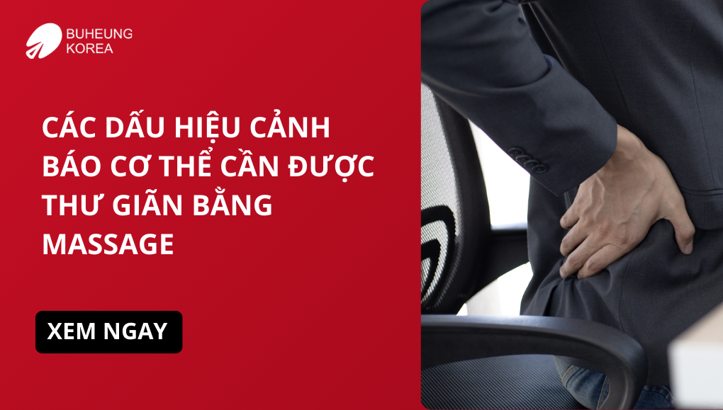 dấu hiệu cơ thể cần được massage