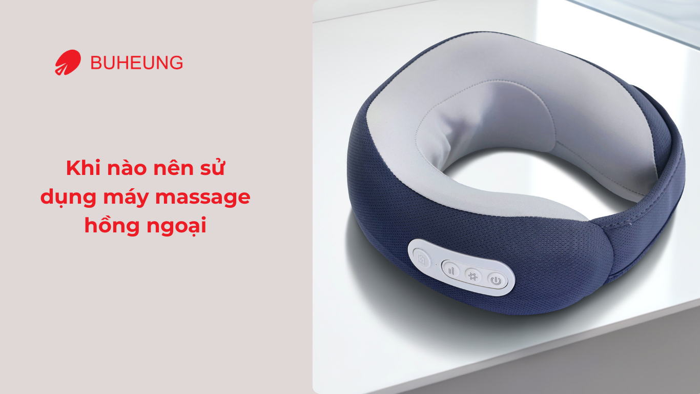 5 Lưu Ý Khi Sử Dụng Máy Massage Hồng Ngoại 2