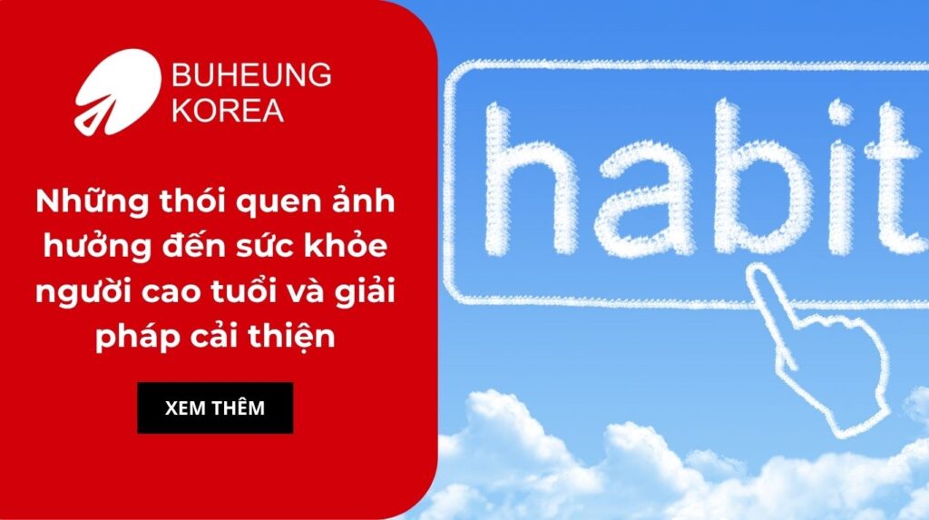 Những thói quen ảnh hưởng đến sức khỏe người cao tuổi và giải pháp cải thiện