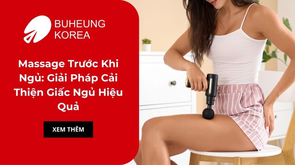 Massage Trước Khi Ngủ: Giải Pháp Cải Thiện Giấc Ngủ Hiệu Quả 1 Massage Trước Khi Ngủ: Giải Pháp Cải Thiện Giấc Ngủ Hiệu Quả