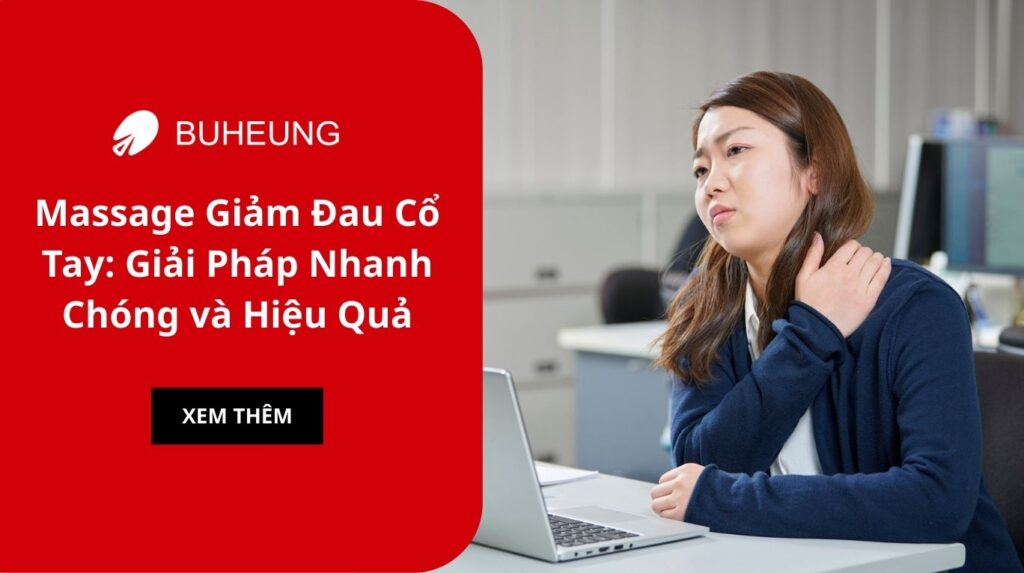 Massage Giảm Đau Cổ Tay: Giải Pháp Nhanh Chóng và Hiệu Quả 1