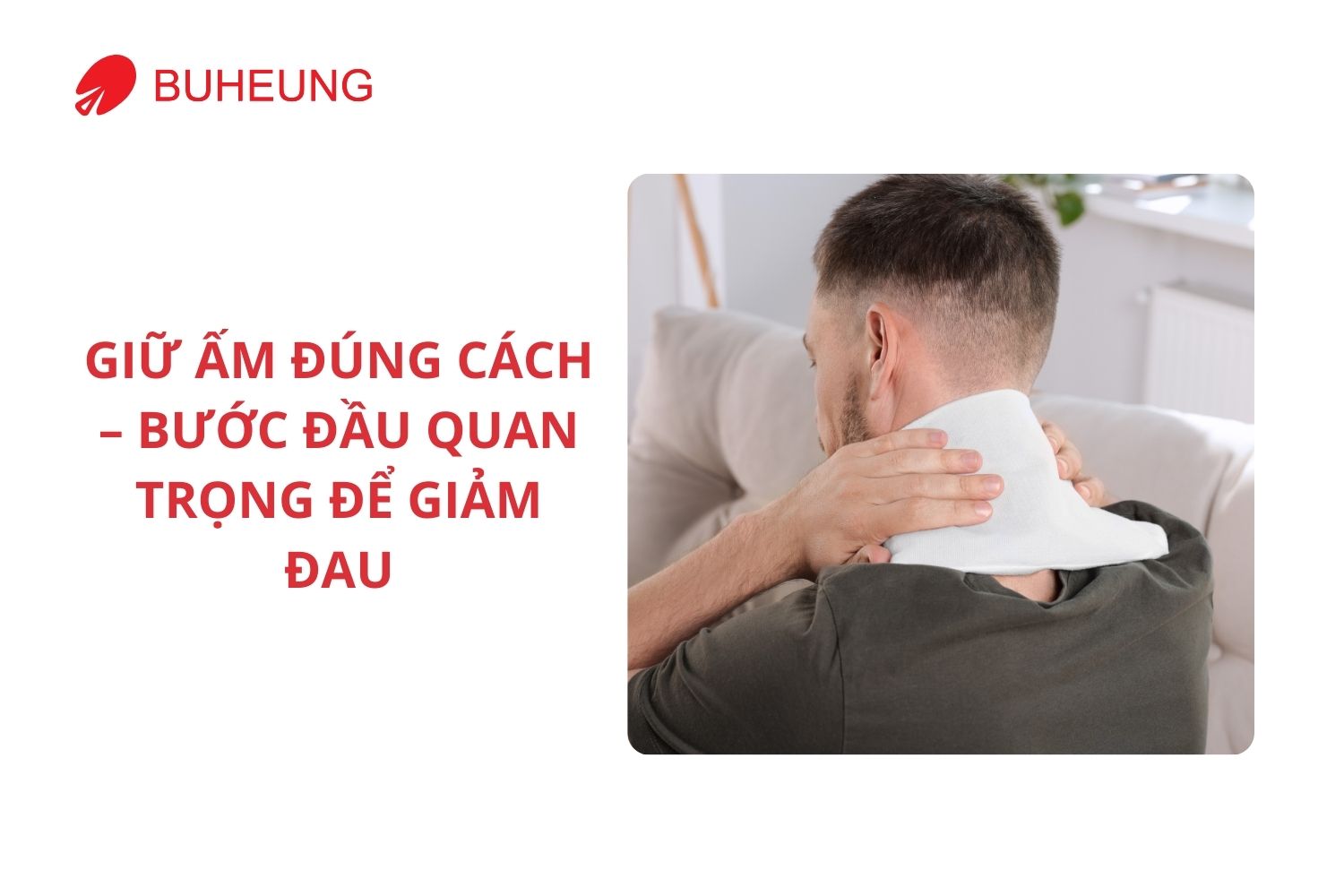 Trời Lạnh Dễ Đau Cổ Vai Gáy, Cách Giữ Ấm Và Thư Giãn 2