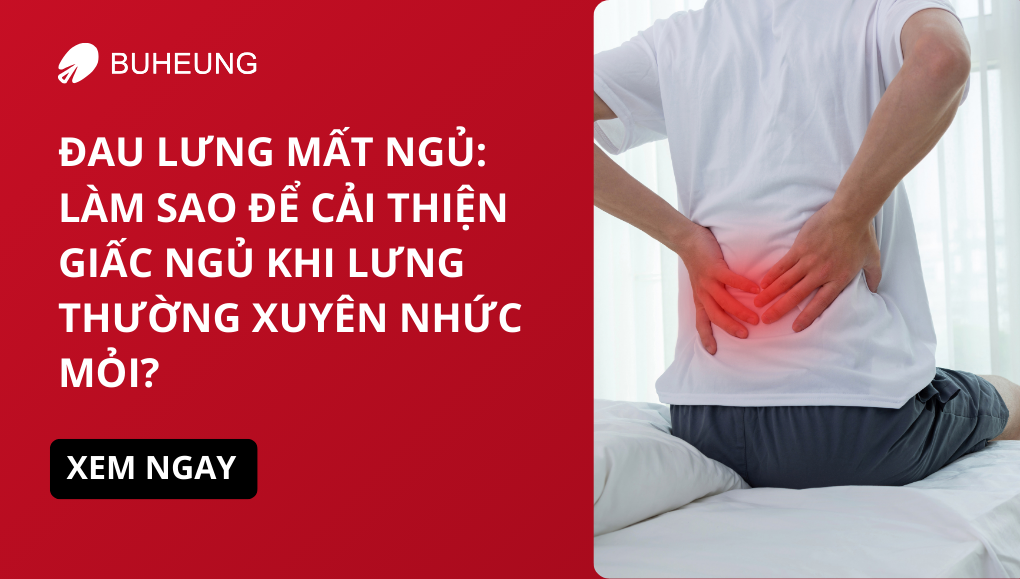 Đau Lưng Mất Ngủ, Làm Sao Để Cải Thiện Giấc Ngủ Khi Lưng Thường Xuyên Nhức Mỏi 1 đau lưng dẫn tới mất ngủ và cách cải thiện
