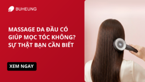 Massage Da Đầu Có Giúp Mọc Tóc Không? Sự Thật Bạn Cần Biết 11 massage da đầu kích thích mọc tóc