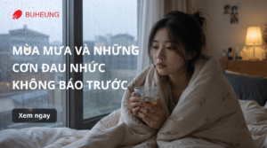 mùa mưa và những cơn đau nhức không báo trước