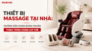Thiết Bị Massage Tại Nhà: Hướng Dẫn Chọn Đúng Chuẩn Theo Từng Vùng Cơ Thể 3