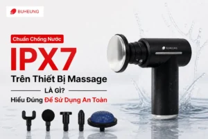 Chuẩn Chống Nước IPX7 Trên Thiết Bị Massage Là Gì? Hiểu Đúng Để Sử Dụng An Toàn
